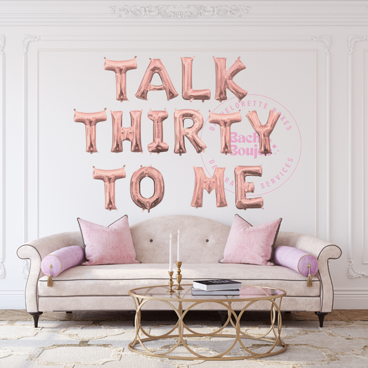 Talk Thirty To Me